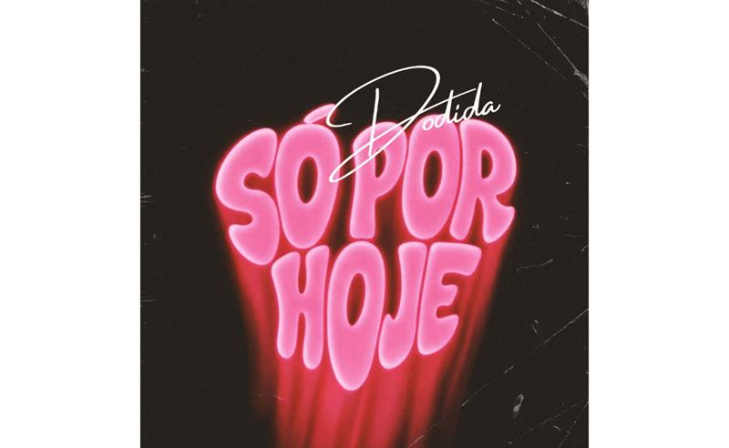 Após bater 1 milhão com “Tá na Cara”, Dodida aposta no amor em tempos líquidos e lança “Só Por Hoje” com Caverinha e Vulgo FK