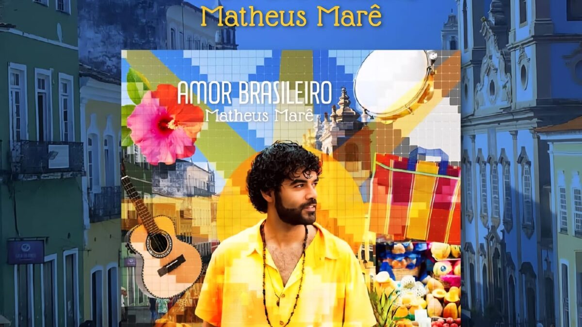 Matheus Marê lança EP “Amor Brasileiro” e celebra a diversidade dos ritmos e do sentimento brasileiro